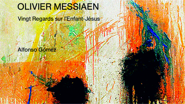 CD Cover von „Vingt Regards sur l´Enfant-Jésus“