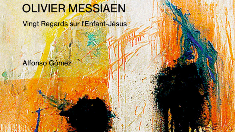 CD Cover von „Vingt Regards sur l´Enfant-Jésus“