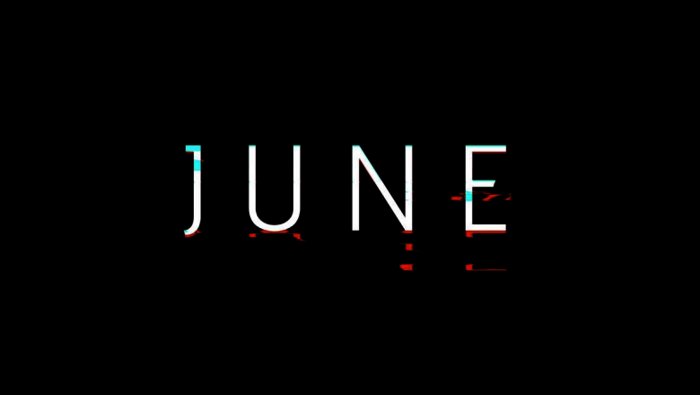 „June“ steht als Großbuchstaben in der Mitte eines schwarzen Bildes