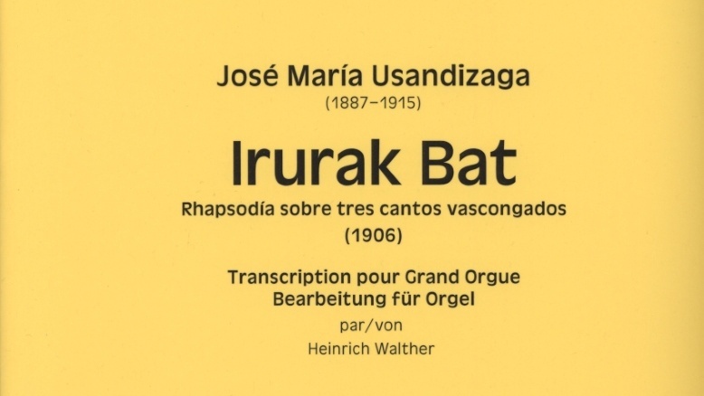 Das gelbe Cover einer Orgelbearbeitung des Komponisten José María Usandizaga in einer Bearbeitung von Heinrich Walther ist mit schwarzem Text zu sehen 